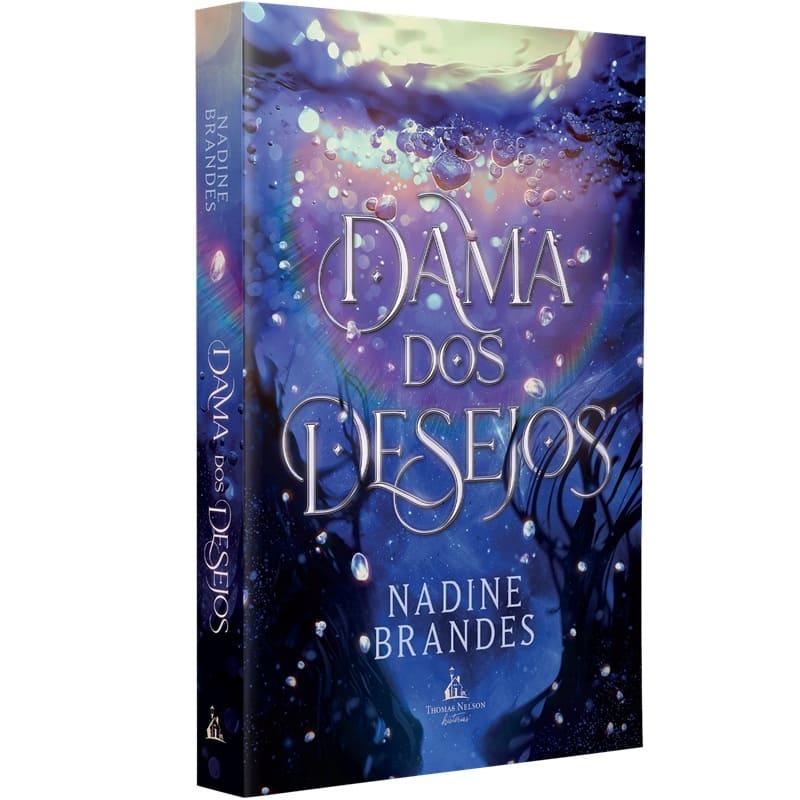 Dama Dos Desejos - Nadine Brandes
