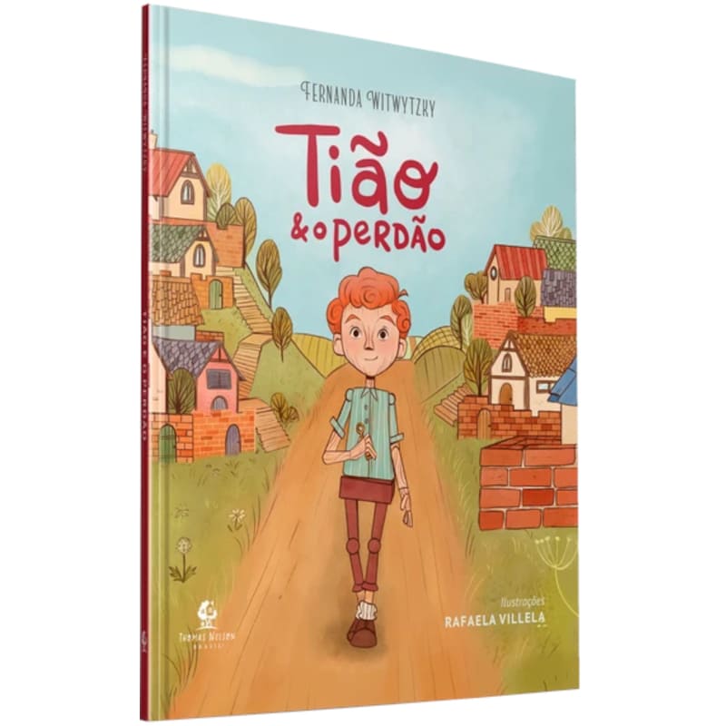 Tião E O Perdão - Fernanda Witwytzky