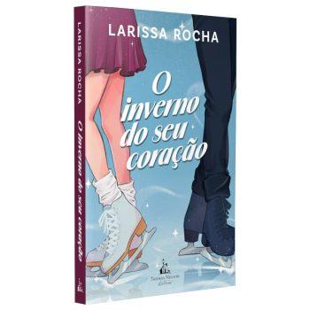 Inverno Do Seu Coração, O - Larissa Rocha