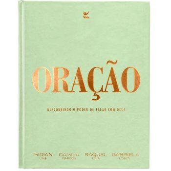 Oração - Midiam Lima, Camila Barros, Raquel Lima, Gabriela Lopes