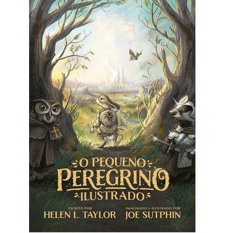 Pequeno Peregrino Ilustrado, O - Helen Taylor, Joe Sutphin
