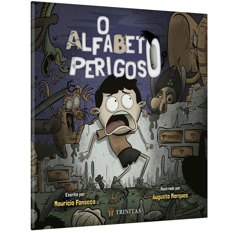 O Alfabeto Perigoso: (Acompanha Cartela Com 16 Adesivos) - Mauricio Fonseca