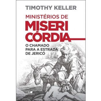 Ministérios De Misericordia - Timothy Keller