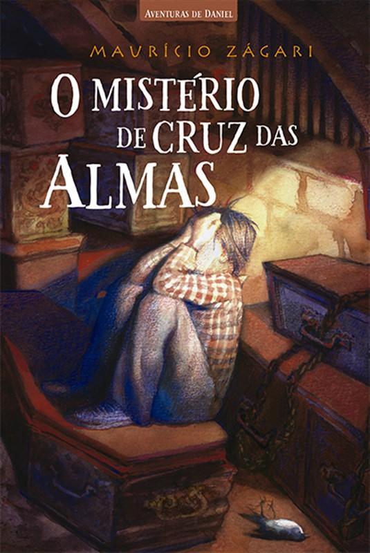 Mistério De Cruz Das Almas - Mauricio Zágari