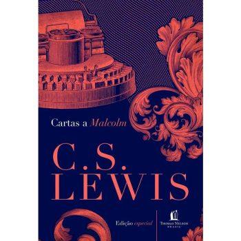 Cartas A Malcolm - C. S. Lewis