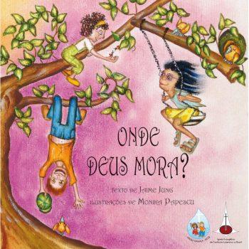 Onde Deus Mora? - Jaime Jung