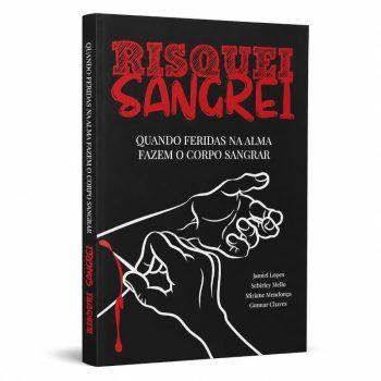 Risquei Sandrei - Quando Feridas Na Alma Fazem O Corpo Sangrar -