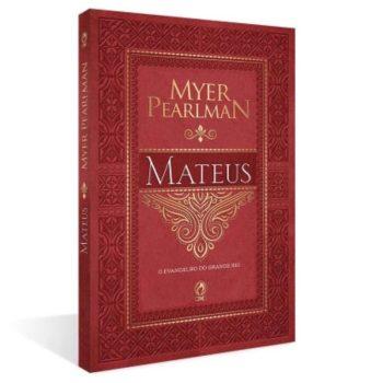 Comentário Bíblico - Mateus - Myer Pearlman