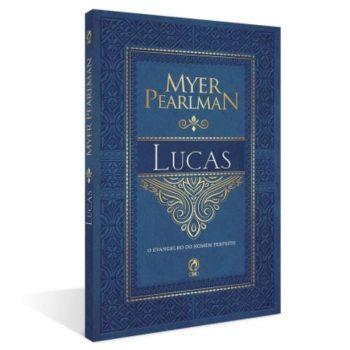 Comentário Bíblico - Lucas - Myer Pearlman