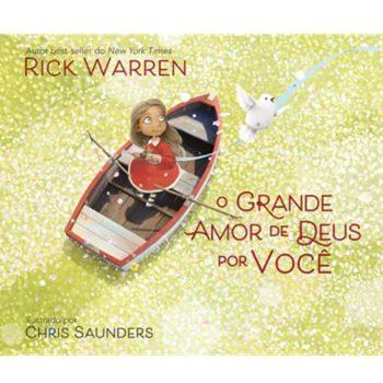 Grande Amor De Deus Por Você, O - Rick Warren