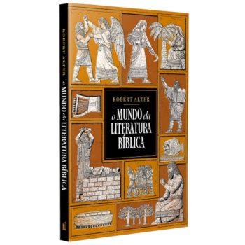 Mundo Da Literatura Bíblica, O - Robert Alter