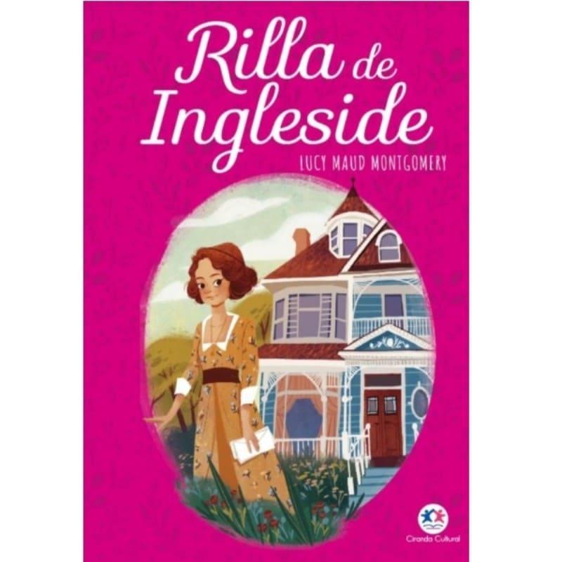 Anne - Vol. 8 - Rilla De Ingleside - Lucy Maud Montgomery