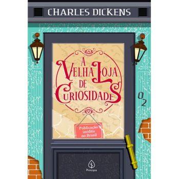 A Velha Loja De Curiosidades - Charles Dickens