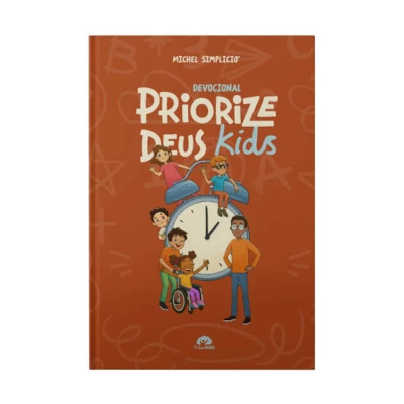 Priorize Deus Kids - Michel Simplício