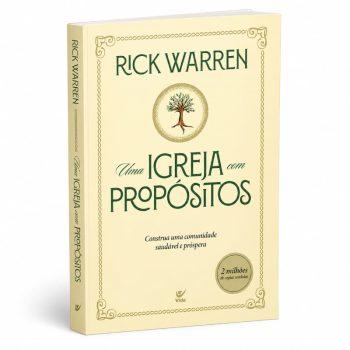 Uma Igreja Com Propósitos - Rick Warren