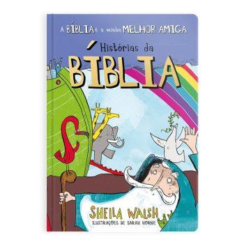 Biblia E Minha Melhor Amiga, A - Histórias Da Bíblia