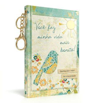 Livro Chaveiro - Nvt - Você Faz A Minha Vida Mais Bonita