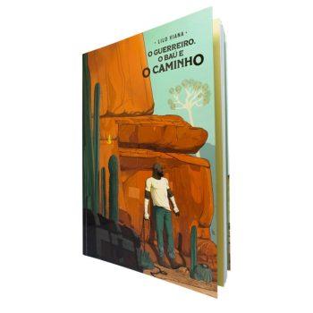 Guerreiro, O Baú E O Caminho, O - Lilo Viana