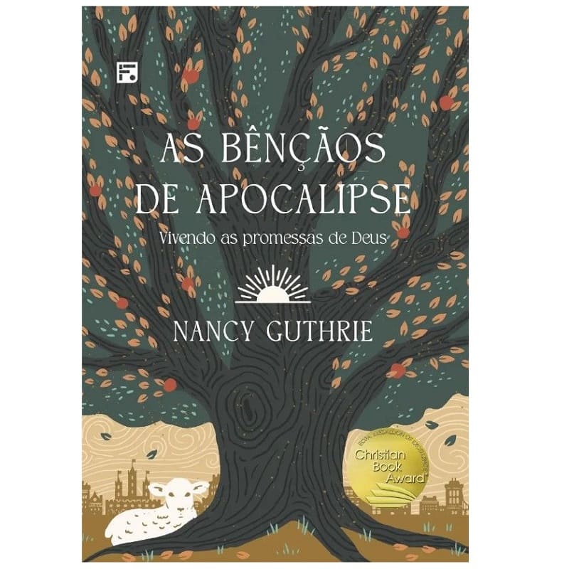 Bênçãos De Apocalipse, As - Nancy Guthrie