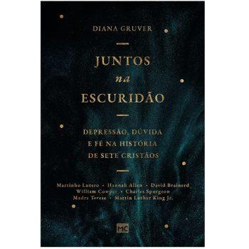 Juntos Na Escuridão - Diana Gruver
