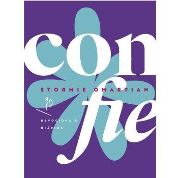 Confie: 90 Devocionais Diários - Stormie Omartian