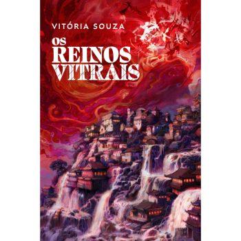 Reinos Vitrais, Os - Vitória Souza