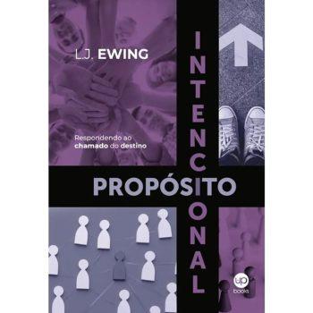Propósito Intencional - L. J. Ewing