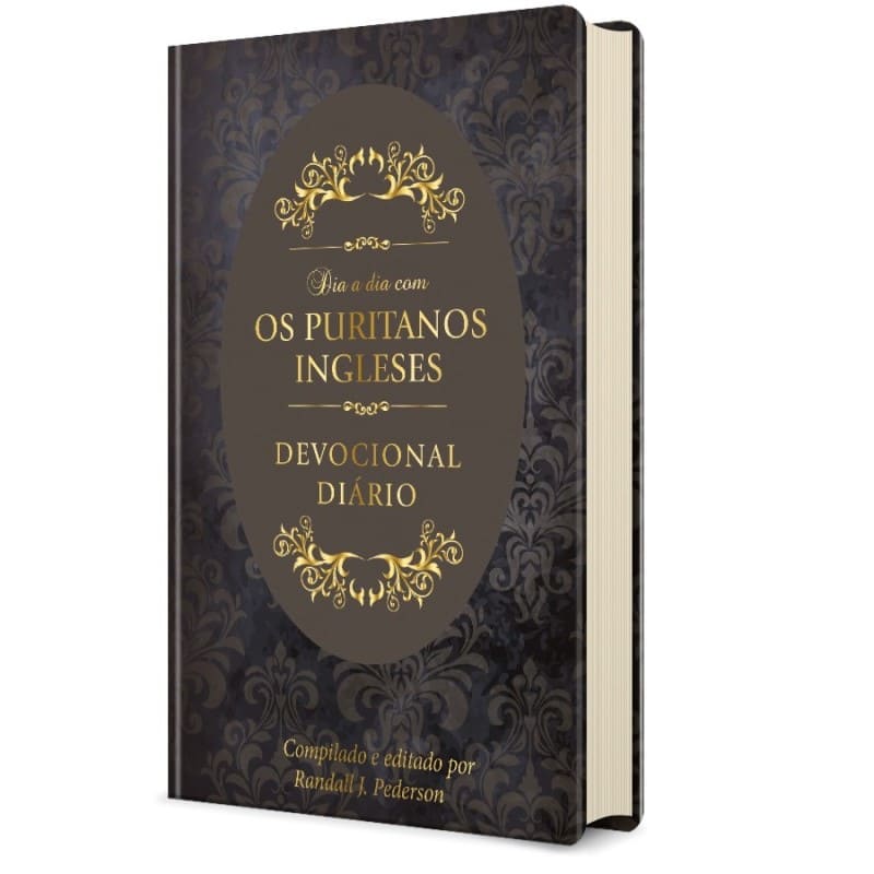 Dia A Dia Com Os Puritanos Ingleses - Capa Dura