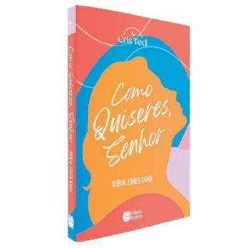 Série Cris E Ted - Vol 2 - Como Quiseres, Senhor - Robin Jones Gunn