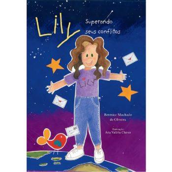 Lily - Superando Seus Conflitos - Berenice Machado De Oliveira
