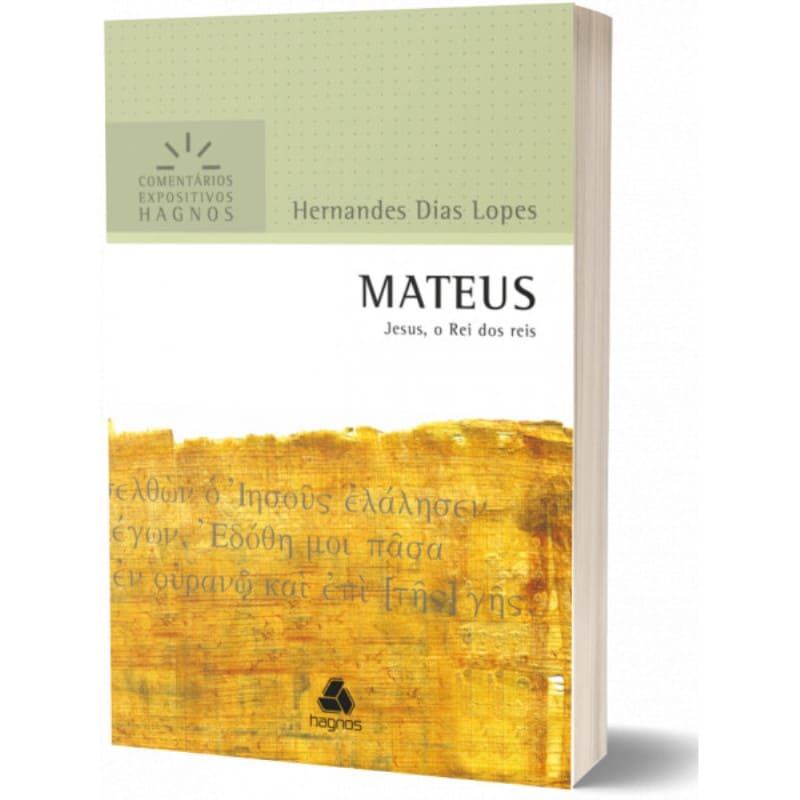 Comentarios Expositivos - Mateus - Hernandes Dias Lopes