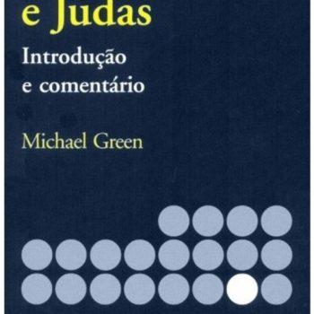 Introdução E Comentário De 2 Pedro E Judas (Nt) - Michael Green
