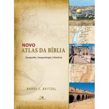 Novo Atlas Da Bíblia - Barry J. Beitzel
