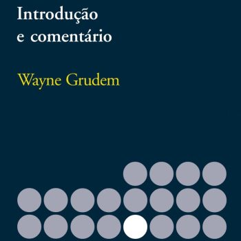 Introdução E Comentário De 1 Pedro (Nt) - Wayne Grudem