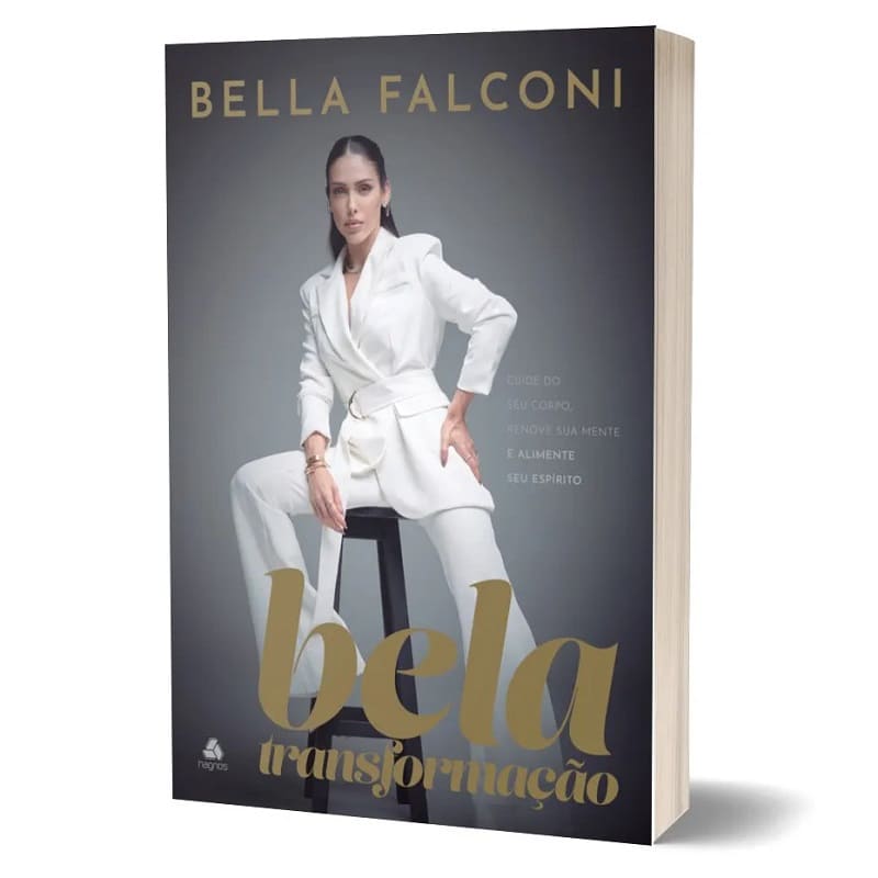 Bela Transformação - Bella Falconi